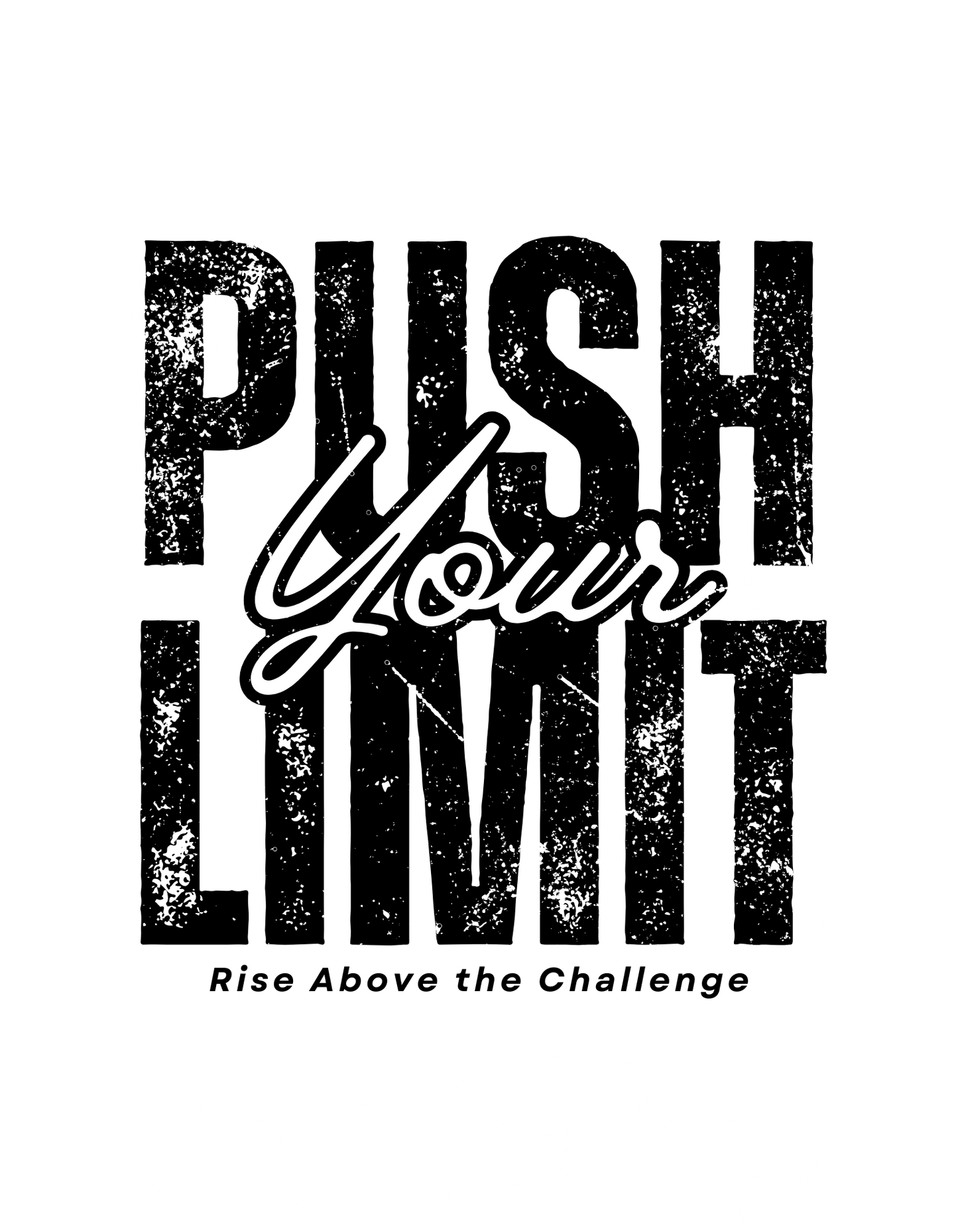 Push Your Limit Decal Black and White