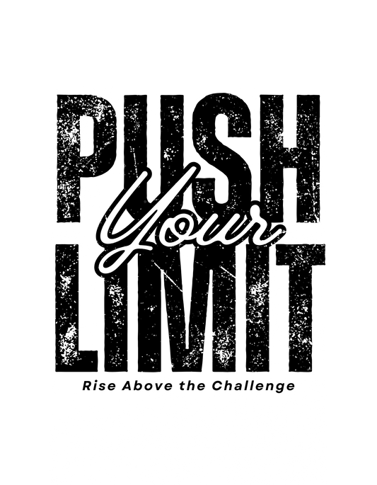 Push Your Limit Decal Black and White